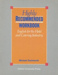 cover of the book Highly Recommended: Workbook: English for the Hotel and Catering Industry