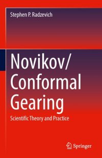 cover of the book Novikov/Conformal Gearing: Scientific Theory and Practice