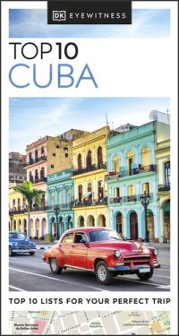 cover of the book DK Eyewitness Top 10 Cuba (Pocket Travel Guide)