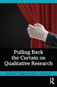 cover of the book Pulling Back the Curtain on Qualitative Research