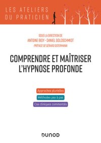 cover of the book Comprendre et maîtriser l’hypnose profonde