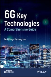 cover of the book 6G Key Technologies: A Comprehensive Guide