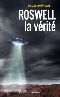 cover of the book Roswell, la vérité