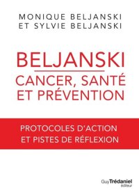 cover of the book Cancer, santé et prévention - Protocoles d'action et pistes de réflexion