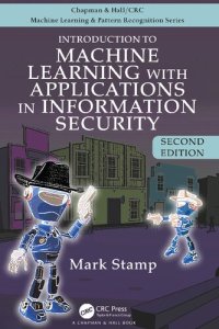 cover of the book Introduction to Machine Learning with Applications in Information Security