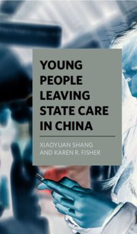 cover of the book Young People Leaving State Care in China