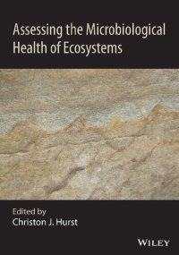 cover of the book Assessing the Microbiological Health of Ecosystems