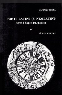 cover of the book Poeti latini (e neolatini): note e saggi filologici