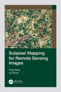 cover of the book Subpixel Mapping for Remote Sensing Images