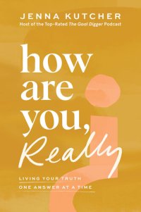 cover of the book How Are You, Really?