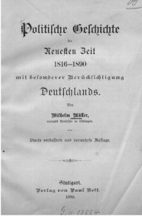 cover of the book Politische Geschichte der neuesten Zeit 1816-1890 mit besonderer Berücksichtigung Deutschlands