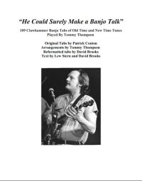 cover of the book He Could Surely Make A Banjo Talk" - 109 Clawhammer Banjo Tabs by Tommy Thompson