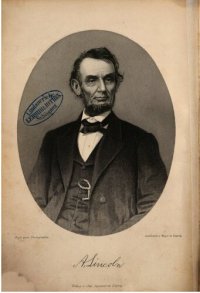 cover of the book Abraham Lincoln, der Wiederhersteller der Nordamerikanischen Union, und der große Kampf der Nord- und Süd-Staaten während der Jahre 1861-1865