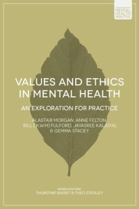 cover of the book Values and Ethics in Mental Health: An Exploration for Practice