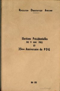 cover of the book Élections présidentielles du 9 mai 1982 et 35ème anniversaire du PDG