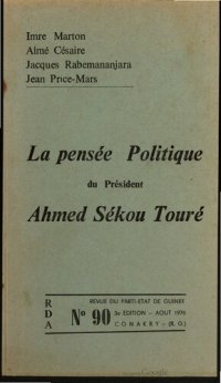 cover of the book La Pensée politique du président Ahmed Sékou Touré