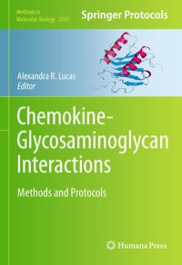 cover of the book Chemokine-Glycosaminoglycan Interactions: Methods and Protocols