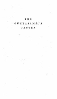 cover of the book The Guhyasamāja Tantra: a new critical edition