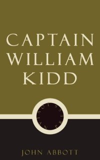 cover of the book Captain William Kidd