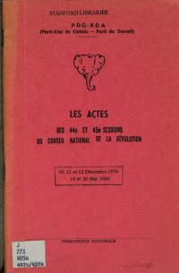 cover of the book Les actes des 44e et 45e sessions du Conseil national de la révolution: 10, 11 et 12 décembre 1979 — 19 et 20 mai 1980