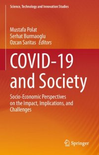 cover of the book COVID-19 and Society: Socio-Economic Perspectives on the Impact, Implications, and Challenges