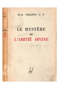 cover of the book Le mystère de l'amitié divine