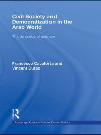 cover of the book Civil Society and Democratization in the Arab World: The Dynamics of Activism