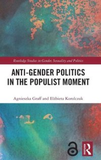 cover of the book Anti-Gender Politics in the Populist Moment