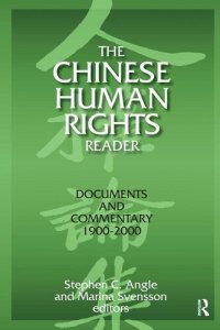 cover of the book The Chinese Human Rights Reader: Documents and Commentary 1900–2000