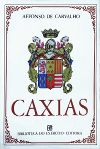 cover of the book Caxias