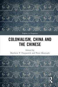 cover of the book Colonialism, China and the Chinese