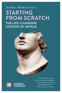 cover of the book Starting from Scratch: The Life-Changing Lessons of Aeneas