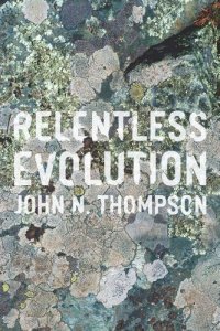 cover of the book Relentless Evolution