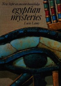 cover of the book Egyptian Mysteries: New light on ancient knowledge