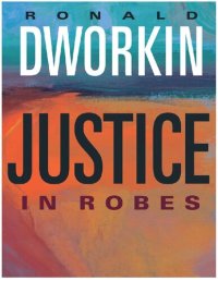 cover of the book Justice in Robes