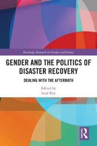 cover of the book Gender and the Politics of Disaster Recovery: Dealing with the Aftermath