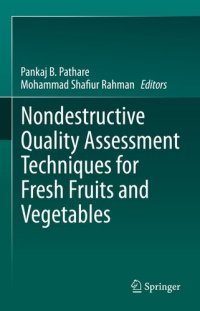 cover of the book Nondestructive Quality Assessment Techniques for Fresh Fruits and Vegetables