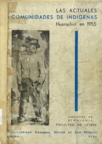 cover of the book Las actuales comunidades de indígenas: Huarochirí en 1955