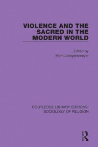 cover of the book Violence and the Sacred in the Modern World