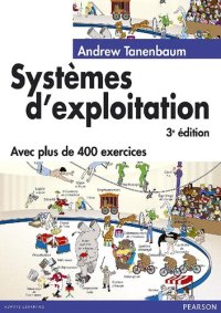 cover of the book Systèmes d'exploitation 3ème Ed.