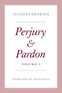 cover of the book Perjury and Pardon, Volume I