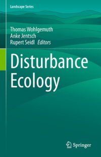 cover of the book Disturbance Ecology