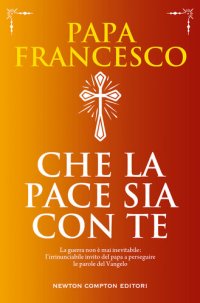 cover of the book Che la pace sia con te