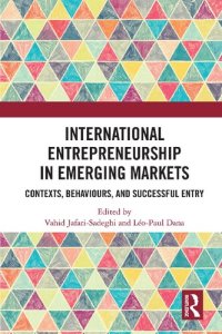 cover of the book International Entrepreneurship in Emerging Markets: Contexts, Behaviours, and Successful Entry