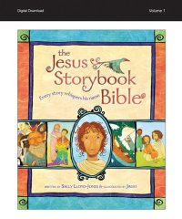 cover of the book Jesus Storybook Bible e-book, Vol. 1