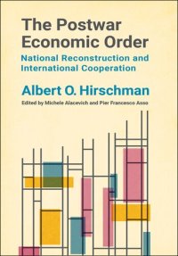 cover of the book The Postwar Economic Order: National Reconstruction and International Cooperation