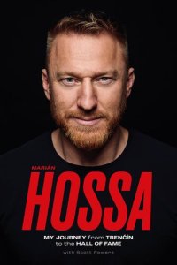 cover of the book Marián Hossa: My Journey from Trencín to the Hall of Fame