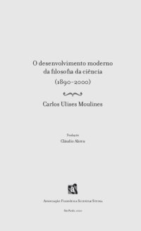 cover of the book O desenvolvimento moderno da filosofia da ciência (1890–2000)