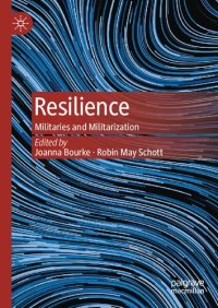 cover of the book Resilience: Militaries and Militarization