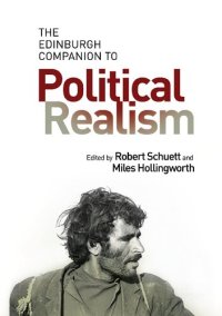 cover of the book The Edinburgh Companion to Political Realism